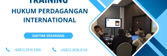 training regulasi perdagangan global Jakarta