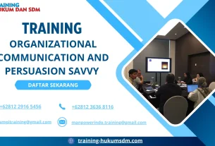 TRAINING ORGANIZATIONAL COMMUNICATION AND PERSUASION SAVVY