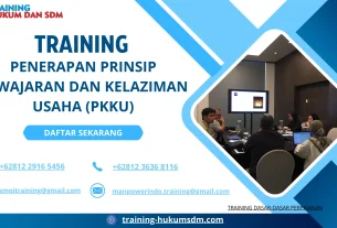 TRAINING PENERAPAN PRINSIP KEWAJARAN DAN KELAZIMAN USAHA (PKKU)