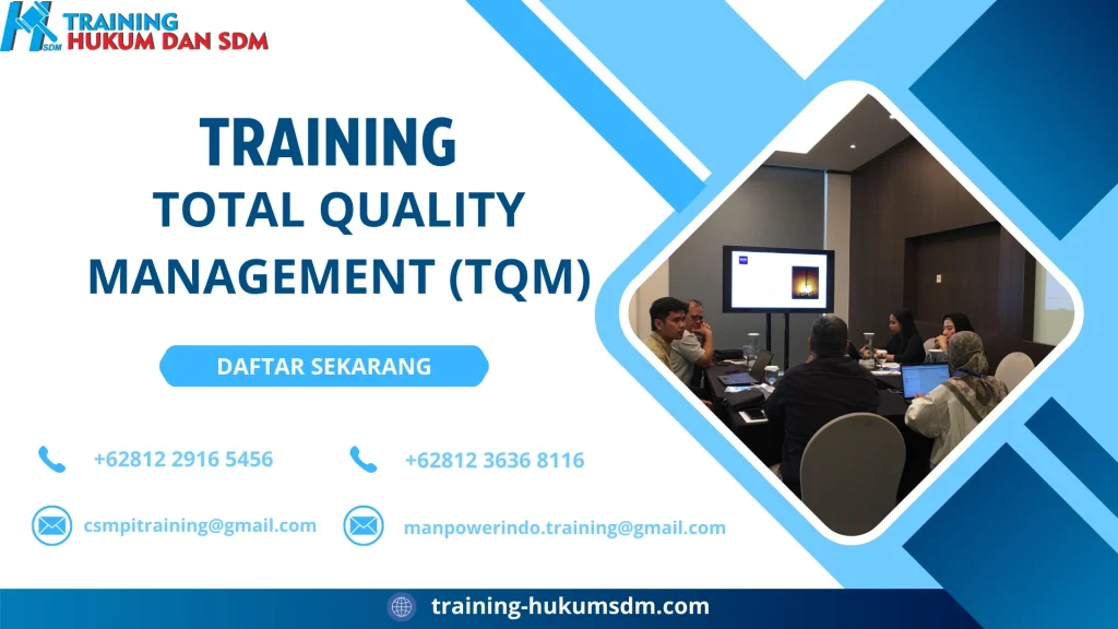 TRAINING TOTAL QUALITY MANAGEMENT (TQM)