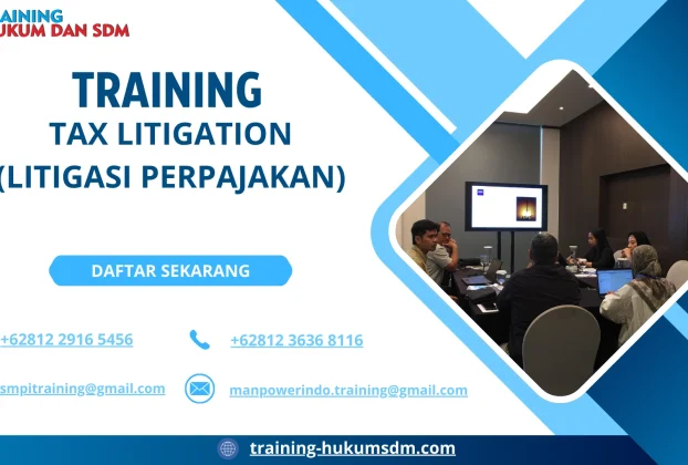 TRAINING TAX LITIGATION (LITIGASI PERPAJAKAN)