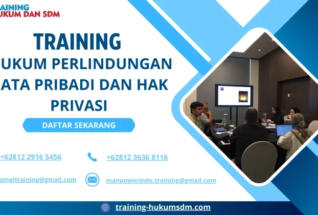 TRAINING HUKUM PERLINDUNGAN DATA PRIBADI DAN HAK PRIVASI