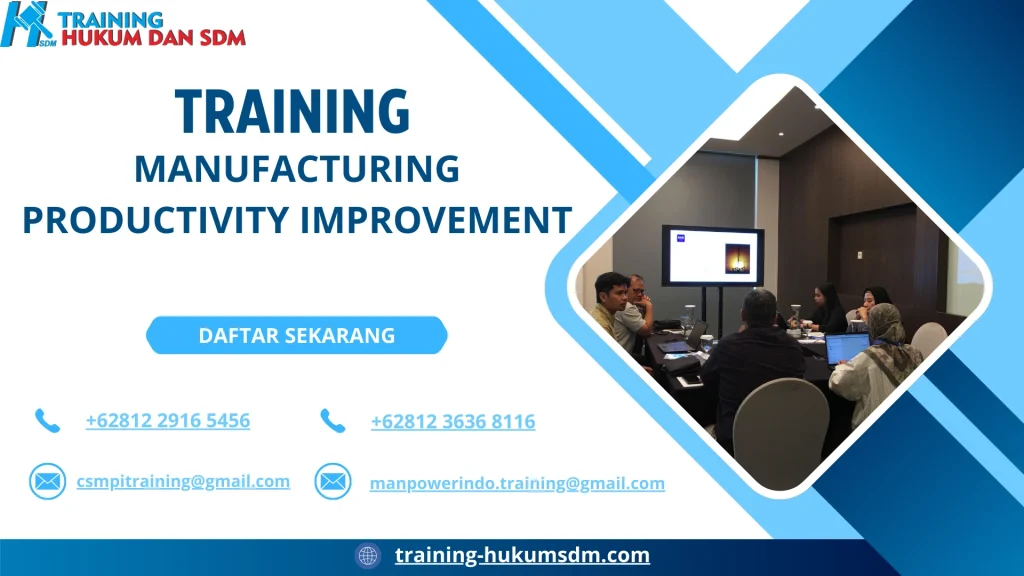 TRAINING MANUFACTURING PRODUCTIVITY IMPROVEMENT