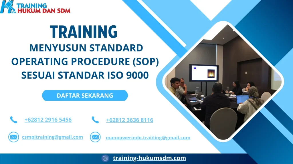 TRAINING MENYUSUN STANDARD OPERATING PROCEDURE (SOP) SESUAI STANDAR ISO 9000