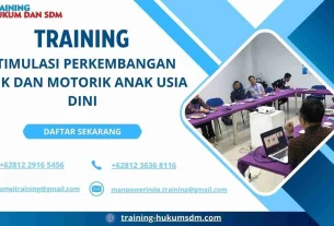 training Perkembangan Fisik Anak Usia Dini Jakarta