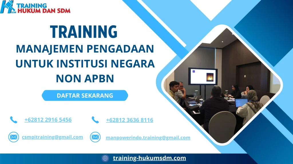 TRAINING MANAJEMEN PENGADAAN UNTUK INSTITUSI NEGARA NON APBN